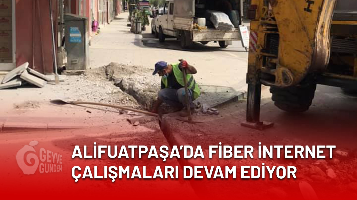 Alifuatpaşa'da fiber optik çalışmaları devam ediyor